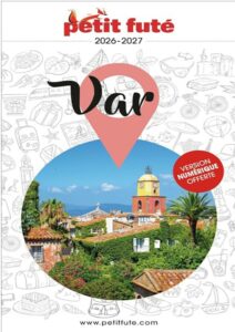 Les chambres d'hôtes L'Escale Provençale sont référencées dans le Petit Futé Var pour 2026 et 2027